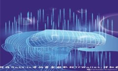 如何将Gate.io中的资金提取到TPWallet：详